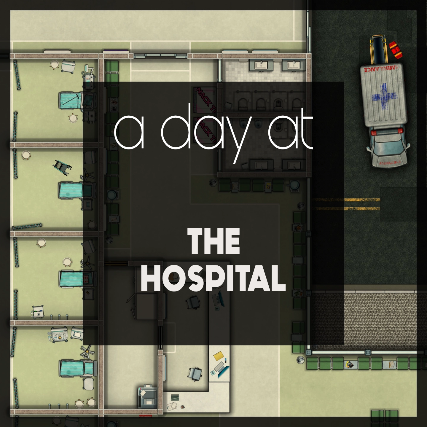 a day at [#22] the hospital - Map Set